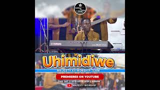 Uhimidiwe by Adawnage Band Cover By Majesty Worship Team [upl. by Pliske]