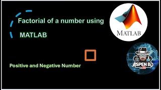 Factorial of a Negative Number  Integer amp NonInteger Number Factorial  MATLAB [upl. by Terriss]