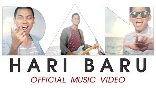 RAN  Hari Baru Official Music Video HD [upl. by Llenod906]