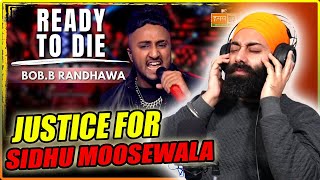 Ready To Die  BobB Randhawa  Reaction  PunjabiReel TV EXTRA [upl. by Caterina]