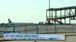 Reforma do aeroporto de Teresina será entregue em novembro [upl. by Dalis670]