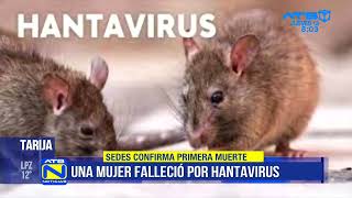 Tarija Se confirma el primer fallecimiento por hantavirus [upl. by Suivatco]