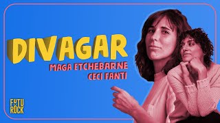 Divagar  Cecilia Fanti y Magalí Etchebarne [upl. by Yedrahs28]