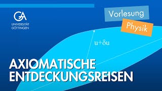 Axiomatische Entdeckungsreisen Hilbert und die Göttinger Tradition der Mathematischen Physik [upl. by Ailisec]