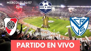 🔴RIVER PLATE  VELEZ EN VIVO  COPA LIBERTADORES 2022 [upl. by Hpesojnhoj]