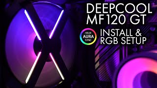 DeepCool RGB Install and Setup  AuraSync ft DeepCool MF120GT [upl. by Ymij]