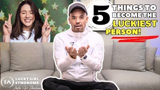 5 things how to become the luckiest person on earth  Lucky person syndrome Law of Attraction [upl. by Eekorehc]