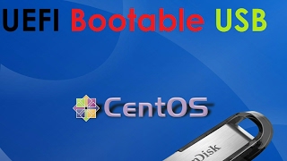 How to create a uefi bootable usb for CENTOS 64BIT [upl. by Root758]