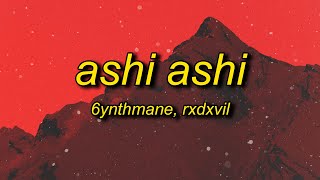 6YNTHMANE RXDXVIL  ASHI ASHI [upl. by Kirenoj]