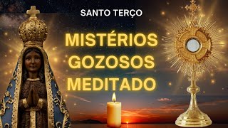 Mistérios Gozosos Meditado  Santo Terço [upl. by Gunning]