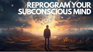 Subconscious Mind Reprogramming The Ultimate Guide [upl. by Noral]