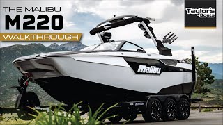 2024 Malibu M220 Walkthrough [upl. by Ardnosac]