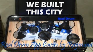 STARSHIP  WE BUILT THIS CITY  Real Drum App Covers by Raymund [upl. by Anifares915]