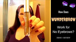 Wunderbrow How To and Review for Women With NO Eyebrows  How I Apply Wunderbrow [upl. by Ainelec945]