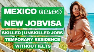 Mexico workvisawayfarerinsightsmalayalamMexico Workvisa typesjobvisa work jobs viral mexico [upl. by Fadil]