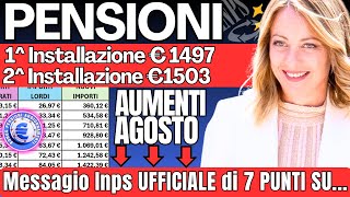 🔴 URGENTE❗️AUMENTI PENSIONI AGOSTO 👉 CIRCOLARE INPS IN 7 PUNTI IMPORTI CEDOLINI INVIALIDI TABELLE❗️ [upl. by Philipines]