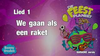 Lied 1 karaoke met zang We gaan als een raket  van musical De Feestplaneet [upl. by Aticilef97]