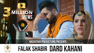 Dard Kahani  Falak Shabir  Official Video  Backstage Records  New Punjabi Song 2020 [upl. by Janos]