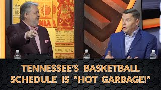 Tennessees Basketball Schedule is quotHot Garbagequot  61624 [upl. by Htenaj]