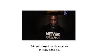 中文翻譯 Akon  Sorry Blame It On Me [upl. by Eedia]