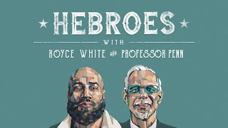 Save America  EP 201  HEBROES  Royce White amp Professor Penn [upl. by Rehpotsyrhc]