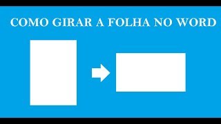 COMO GIRAR A FOLHA NO WORD [upl. by Yorztif731]