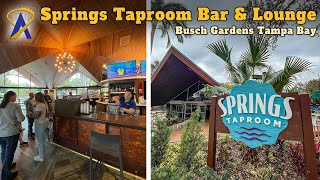 Springs Taproom Bar and Lounge at Busch Gardens Tampa Bay [upl. by Ammon378]