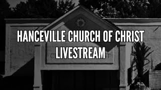 Hanceville church of Christ Wednesday PM Livestream  October 2nd 2024 [upl. by Hermie274]