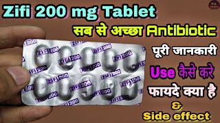 zifi 200 tablet used for hindi सब से अच्छा एंटीबायोटिक  antibiotics zifi 200 by Prince Azeemuddin [upl. by Ajar672]