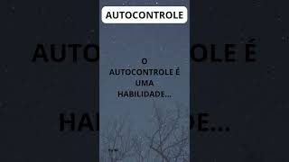 Autocontrole autocontrole diario shorts mensagem frases motivacional viral [upl. by Hafirahs]