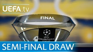 UEFA Champions League 201718 semifinal draw in full [upl. by Doownel]