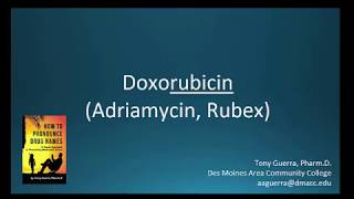 CC How to Pronounce doxorubicin Adriamycin Rubex Backbuilding Pharmacology [upl. by Yentuoc155]