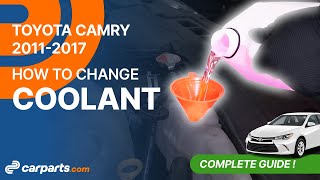 How to change the Coolant 20112017 Toyota Camry ❄️ [upl. by Enilaf294]