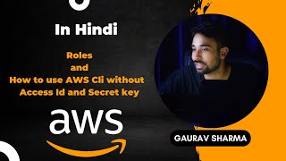 AWS Tutorials  57  What is AWS Roles amp How to use AWS Cli without Access Id and Secret key  AWS [upl. by Rbma384]