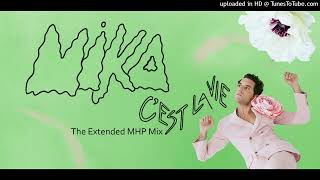 Cest La Vie The Extended MHP Mix [upl. by Suzan]