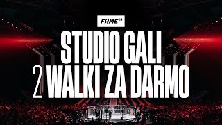 FAME 19 STUDIO GALI  2 WALKI ZA DARMO  LOŻA SZYDERCÓW [upl. by Hoye]