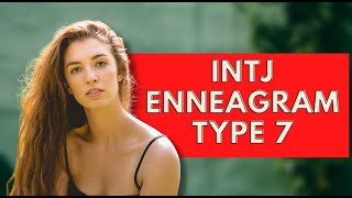 INTJ Enneagram Type 7Personality Types [upl. by Elin]