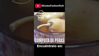 COMPOTA DE PERAS ¡postre delicioso fácil de hacer y pocos ingredientes [upl. by Miquela]