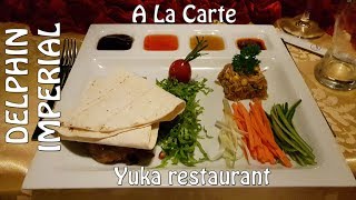 Delphin Imperial A la Carte Dinner at Yuka restaurant [upl. by Trebleda]