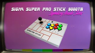 Sigma Super Pro Stick 9000TB  LEGENDARY ARCADE STICKS [upl. by Oisor]