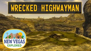 Wrecked Highwayman  Fallout New Vegas [upl. by Erdnuaed]