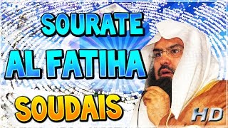 Sourate Al fatiha Soudais Sudais Arabe et VOSTFR écouter le coran surah al fatiha sudais [upl. by Htes]