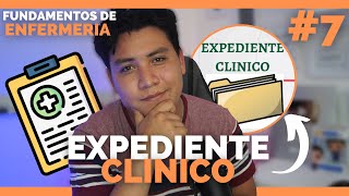 ✅FUNDAMENTOS DE ENFERMERIA 7 ¿Que CONTIENE EL EXPEDIENTE CLINICO  ENFERMERIA [upl. by Richey]