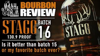 Stagg Jr Batch 16 Review 1309 Proof [upl. by Isabella]