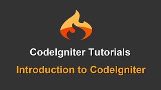 1  CodeIgniter Tutorials  Introduction to CodeIgniter [upl. by Carnes]