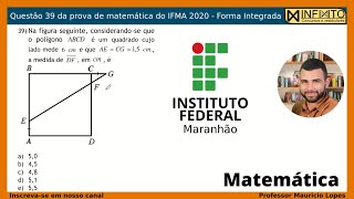 19  Questão 39 IFMA 2020  Forma Integrada [upl. by Aiouqahs]