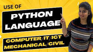 USE OF PYTHON LANGUAGE  COMPUTERIT ICT  MECHANICAL  CIVIL  whatispython [upl. by Neoma249]