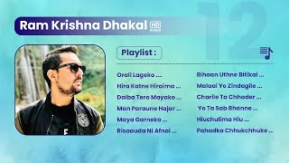 Ram Krishna Dhakal Greatest 𝄀 Top Songs Collection 𝄀 Jukebox [upl. by Lewse]