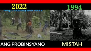 Ang Probinsyano 2022 vs MISTAH 1994 Sino Mas malupit [upl. by Avehs443]