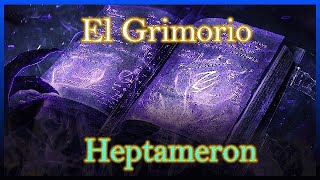 El Grimorio Heptameron  Esoterismo [upl. by Ruy]